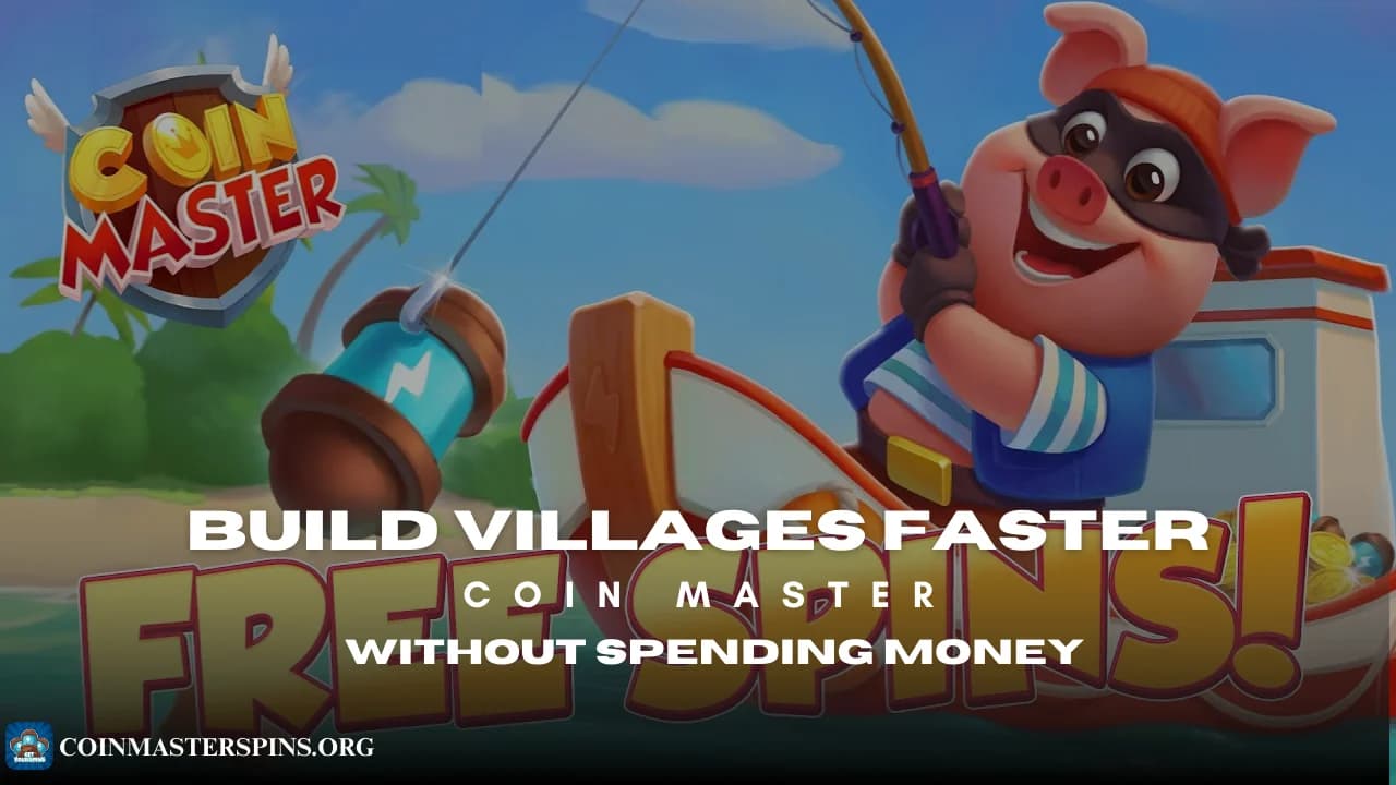 Village Mania Event Guide: When to Build in Coin Master