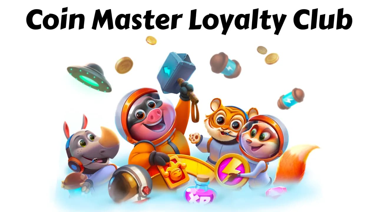 Coin Master Loyalty Club: How to Join & Claim Royal Rewards (2026)