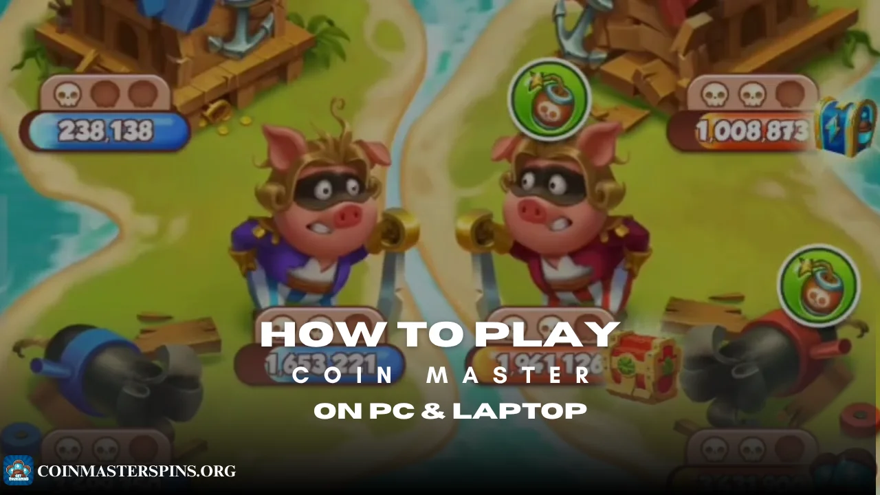 How to play Coin Master on PC and Laptop Windows 10 and 11 guide